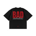 BAD INTENTIONS TEE