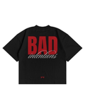 BAD INTENTIONS TEE